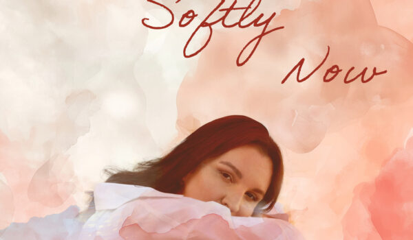 ΧΡΥΣΗ ΚΡΗΤΙΚΟΠΟΥΛΟΥ «Then, Softly Now»